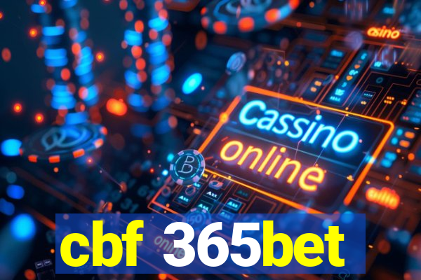 cbf 365bet